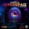 Hyperspace (feat. Willie Faulk) - Good Vs Evil lyrics