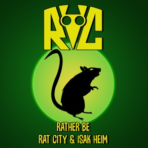 Isak Heim & Rat City - Rather Be - Line Dance Chorégraphe
