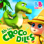 Ah ! Les crocodiles - BB LouLou