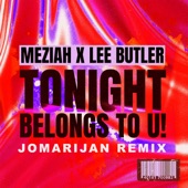 Tonight Belongs To U! (Jomarijan Remix) artwork
