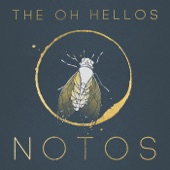 The Oh Hellos - New River