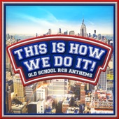 Various Artists - This Is How We Do It!