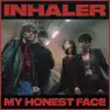 My Honest Face - Single album lyrics, reviews, download