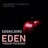 Eden Through The Rough (Edens Zero) [feat. Ron Rocker & Anselmo Koch] - Single album lyrics, reviews, download
