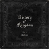 History of Kingdom : PartⅠ. Arthur
