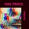 Incubus - Mike Prince lyrics