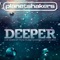 Deeper - Planetshakers lyrics