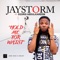 Hold Me for Waist (feat. Eedris Abdulkareem) - Jaystorm lyrics