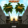 Murder - Single album lyrics, reviews, download