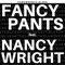 Fancy Pants (feat. Nancy Wright) - Funkwrench Blues lyrics