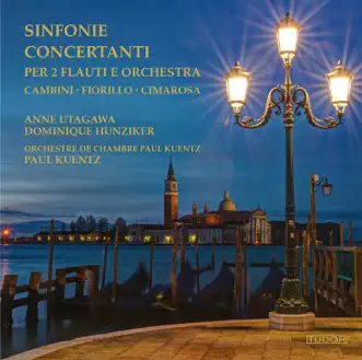 Sinfonie concertanti per 2 flauti e orchestra by Anne Utagawa, Dominique Hunziker, Orchestre Paul Kuentz & Paul Kuentz album reviews, ratings, credits