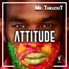 Attitude - Single album lyrics, reviews, download
