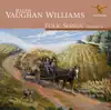 Ralph Vaughan Williams: Folk Songs, Vol. 3 album lyrics, reviews, download