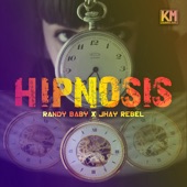 Hipnosis (feat. Jhay Rebel) artwork