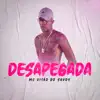 Desapegada song lyrics