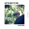 Let's Get It On (Acoustic) - Single album lyrics, reviews, download