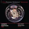 MadRasana Workout Sessions Ashwath Narayanan album lyrics, reviews, download