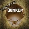 Bunker - Qué Está Pasando?!