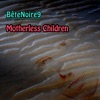 Motherless Children - Single