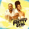 Pretty Gyal - Single (feat. Goldn.B) - Single