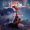 Stream & download High Heels (Disco Fries Remix)