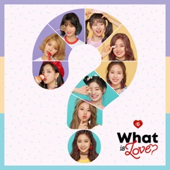 WHAT IS LOVE cover art