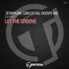 Let the Groove - Single