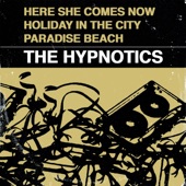 The Hypnotics - Holiday in the City
