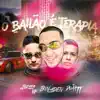 O Bailão É Terapia (feat. MC Bruno IP & MC Duartt) - Single album lyrics, reviews, download