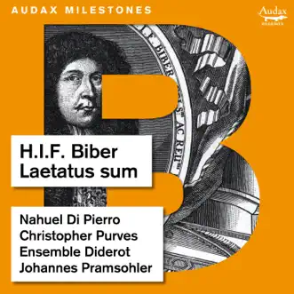 Biber: Laetatus sum - EP by Christopher Purves, Ensemble Diderot, Johannes Pramsohler & Nahuel Di Pierro album reviews, ratings, credits