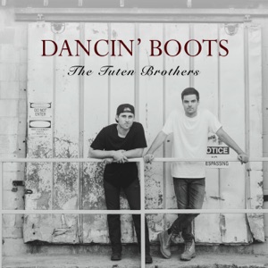 The Tuten Brothers - Dancin' Boots - Line Dance Musique