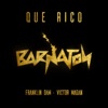 Que Rico - Single