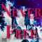 Never Free - Meek Jaffe lyrics