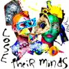 Lose Their Minds - Single album lyrics, reviews, download