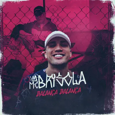 Balança Balança - Single - MC Brisola