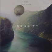 Impurity (feat. Yoe Mase) artwork