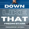 Stream & download Down Like That - Single