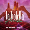 La Botella Arriba (feat. Chembele) - Single