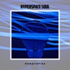 Hyperspace Soul Compilation