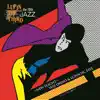 LUPIN THE THIRD JAZZ - the 10th - New Flight album lyrics, reviews, download