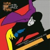 LUPIN THE THIRD JAZZ - the 10th  - New Flight