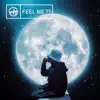 FEEL ME?? - Single album lyrics, reviews, download