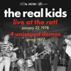 Live at the Rat! (January 22 1978/ Spring 1977) [Demos]