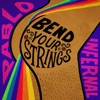 Pablo Infernal - Bend Your Strings