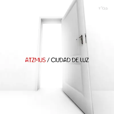 Ciudad de Luz - Atzmus Ciudad de Luz - Atzmus