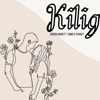 Kilig (feat. Yamo & Yhanzy) - Single