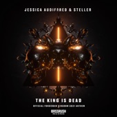 Jessica Audiffred, Steller - The King Is Dead