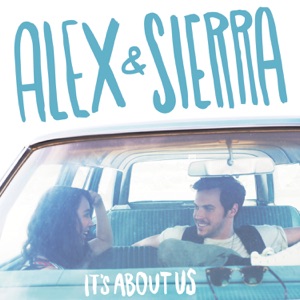 Alex & Sierra - Just Kids - 排舞 音乐