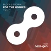 Block & Crown & Sebastian Gnewkow - For the Homies