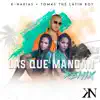 Las Que Mandan (Remix) - Single album lyrics, reviews, download